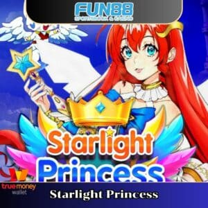 Starlight Princess เล่นได้ที่ Fun88