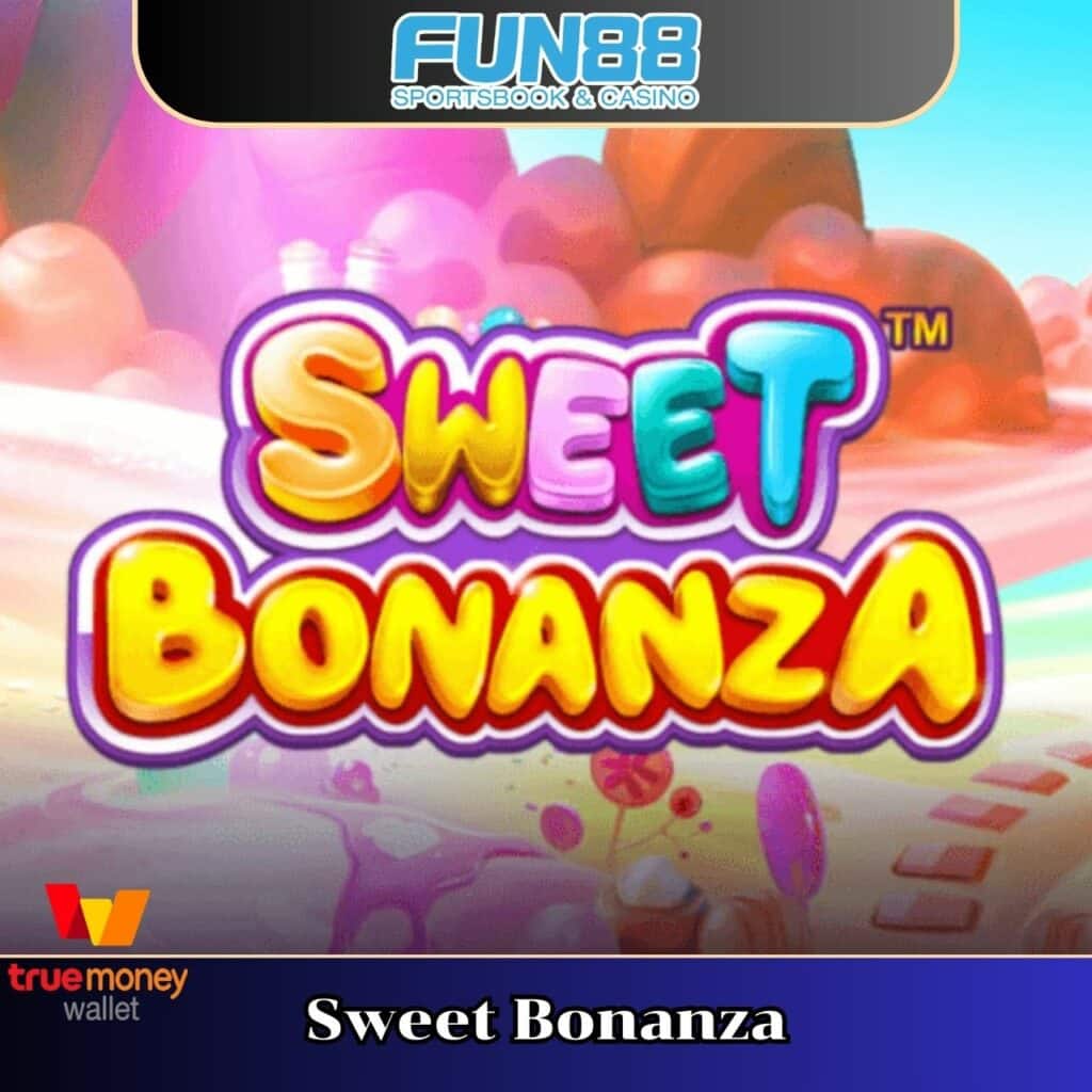 Sweet Bonanza ค่ายเกม pragmatic play
